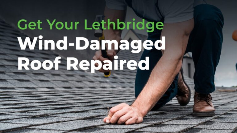 C&M Get your Lethbridge Wind-Damage Roof Repaired