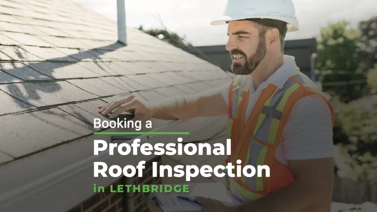C M Roofing Booking a roofing inspection in Lethbridge